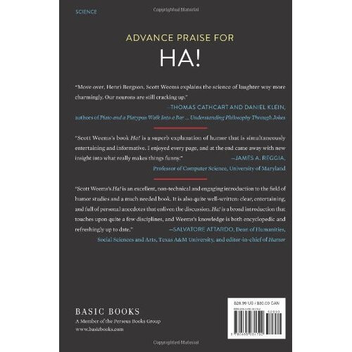 Ha!: The Science of When We Laugh and Why 1