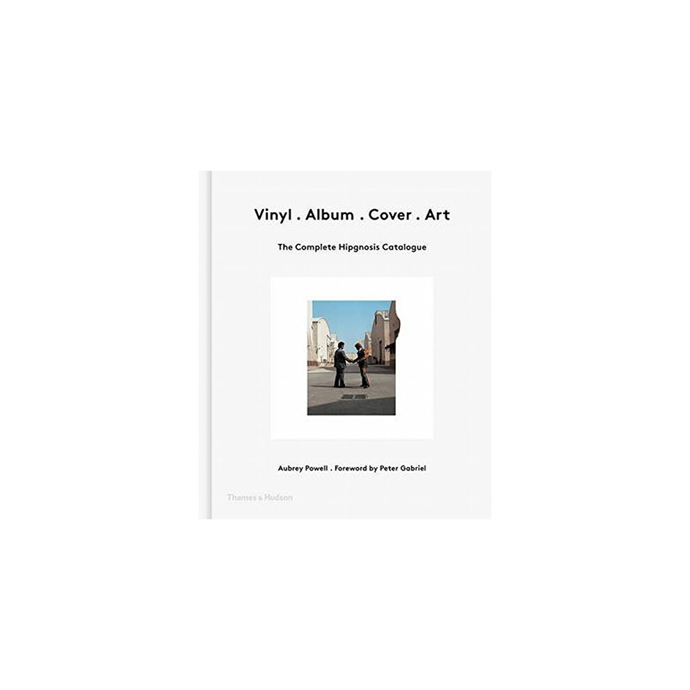 Vinyl . Album . Cover . Art: The Complete Hipgnosis Catalogue