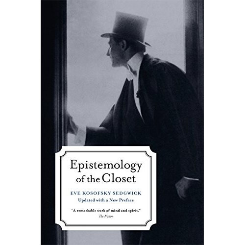 Epistemology of the Closet 1