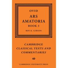 Ovid: Ars Amatoria, Book III (Cambridge Classical Texts and Commentaries)