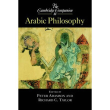 The Cambridge Companion to Arabic Philosophy (Cambridge Companions to Philosophy)