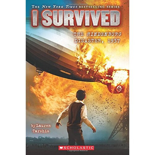 I Survived the Hindenburg Disaster, 1937 (I Survived #13)