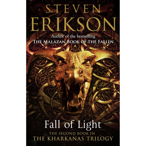 Fall of Light: The Second Book in the Kharkanas Trilogy (Kharkanas Trilogy 2)