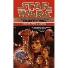 Star Wars: Black Fleet Trilogy 1- Before the Storm