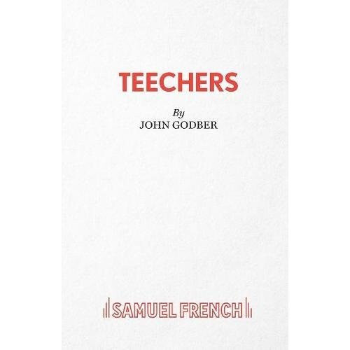 Teechers (Acting Edition)