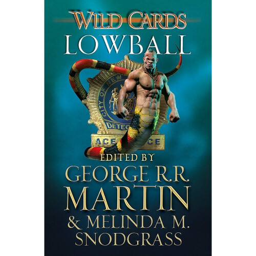 Wild Cards: Lowball (Wild Cards 22)