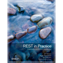 REST in Practice: Hypermedia and Systems Architecture