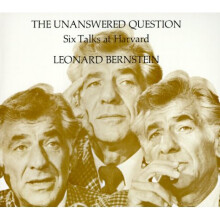 The Unanswered Question: Six Talks at Harvard (Charles Eliot Norton Lectures)