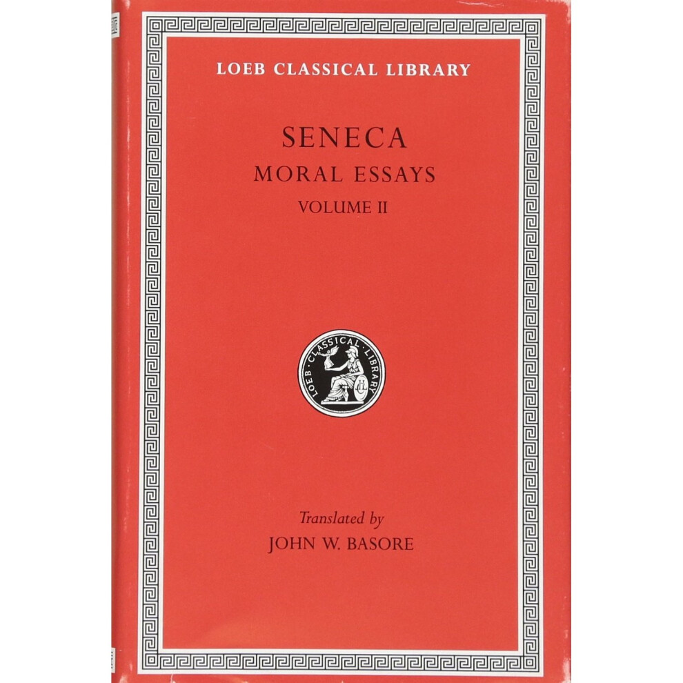 Isdp Moral Essays, Volume Ii: V. (Loeb Classical Library) Size 2
