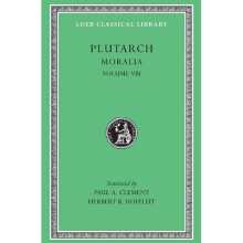 Moralia: v. 8 (Loeb Classical Library)