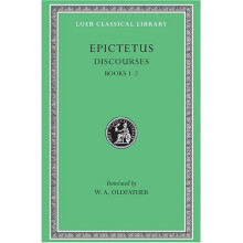 Discourses: Bks.I & II v. 1 (Loeb Classical Library)
