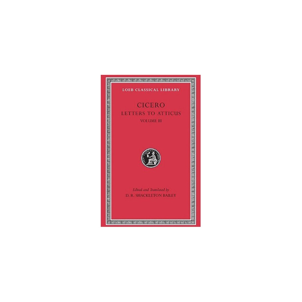 Isdp Letters To Atticus: V. (Loeb Classical Library) Size 3