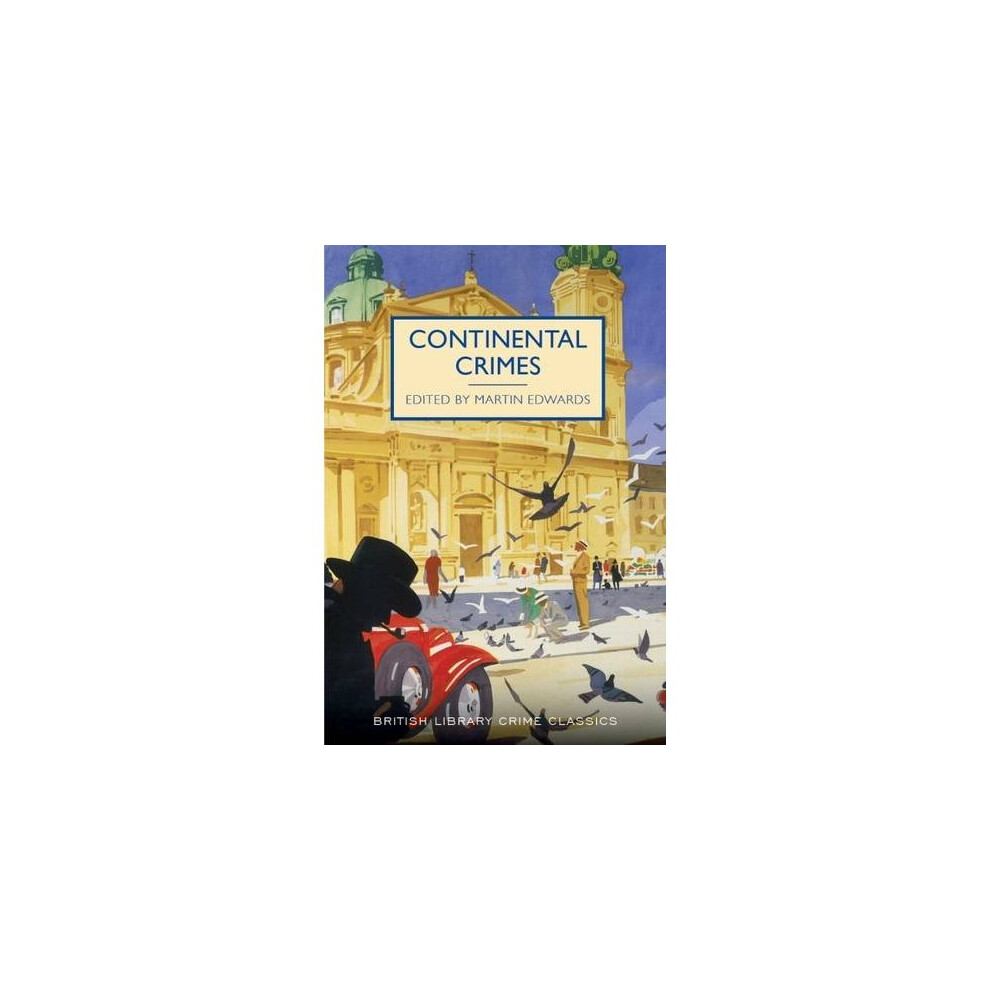 The-British-Library-Publishing-Division Continental Crimes (British Library Crime Classics)
