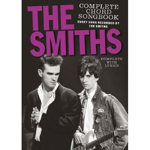 The Smiths Complete Chord Songbook