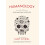 Humanology: A Scientist's Guide to our Amazing Existence 1