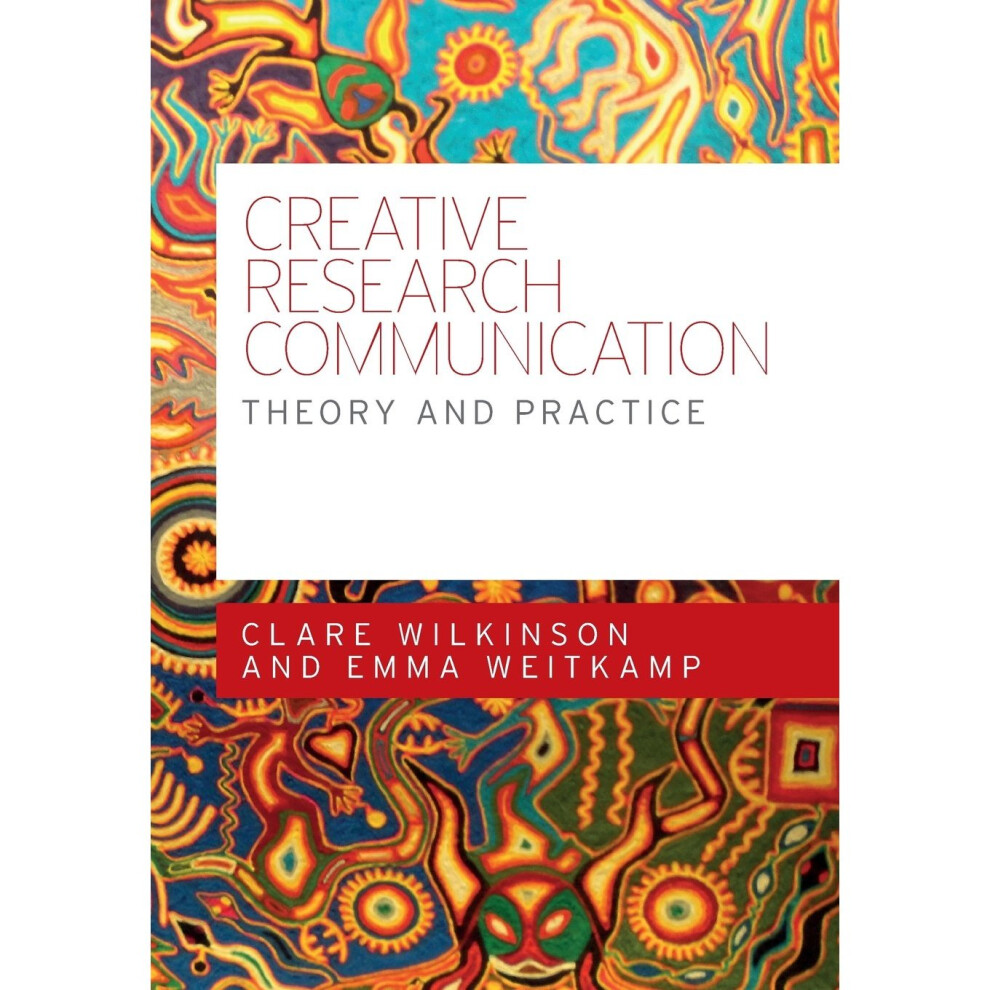 Isdp Creative Research Communication: Theory And Practice