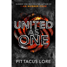 United As One: Lorien Legacies Book 7 (The Lorien Legacies)