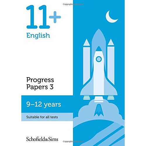 11+ English Progress Papers Book 3: KS2, Ages 9-12