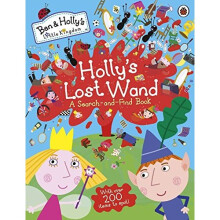 Ben and Holly's Little Kingdom: Holly's Lost Wand - A Search-and-Find Book (Ben & Holly's Little Kingdom)