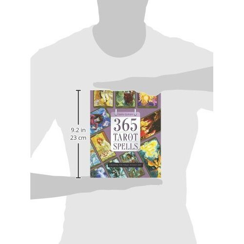 365 Tarot Spells: Creating the Magic in Each Day 2