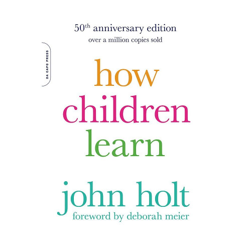 How Children Learn, 50th anniversary edition