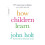 How Children Learn, 50th anniversary edition 2
