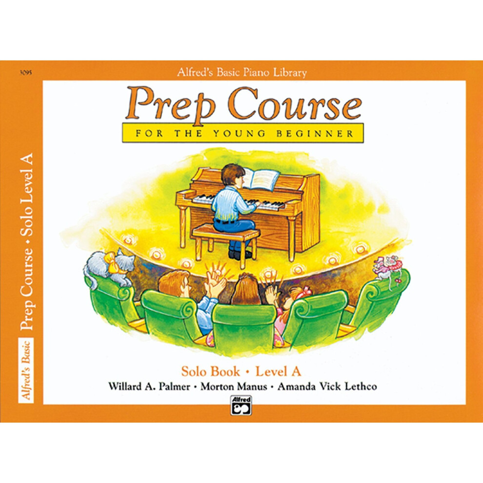 Alfred's Basic Piano Prep Course Solo Book, Bk A: For the Young Beginner (Alfred's Basic Piano Library)