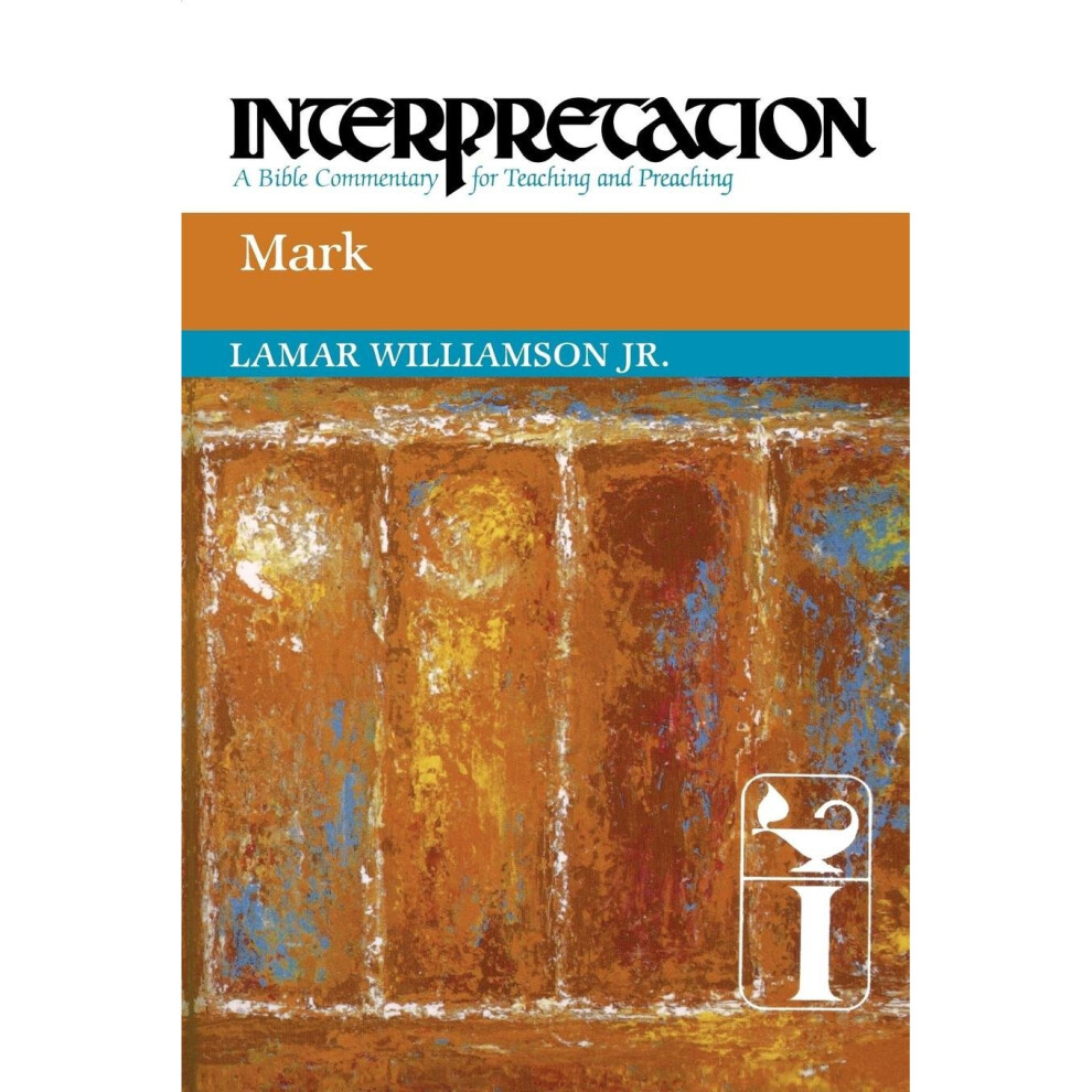 Isdp Mark (Interpretation: A Bible Commentary)