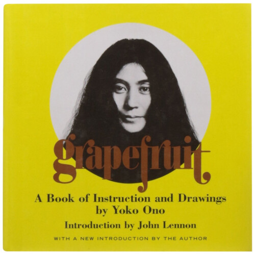 Grapefruit: A Book of Instructions and Drawings