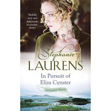 In Pursuit Of Eliza Cynster: Number 2 in series (Cynster Sisters)