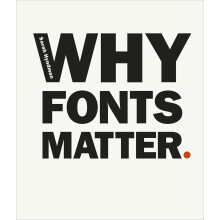Why Fonts Matter