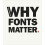 Why Fonts Matter 1