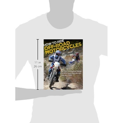 How to Ride Off-Road Motorcycles: Techniques for Beginners to Advanced Riders 2