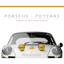 Porsche 70 Years: There Is No Substitute