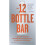 12-Bottle Bar, The 1