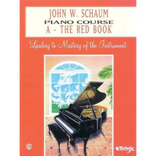 John W. Schaum Piano Course: A - The Red Book