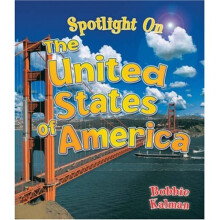 Spotlight on the United States of America (Spotlight on My Country)