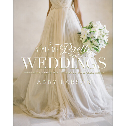 Style Me Pretty Weddings