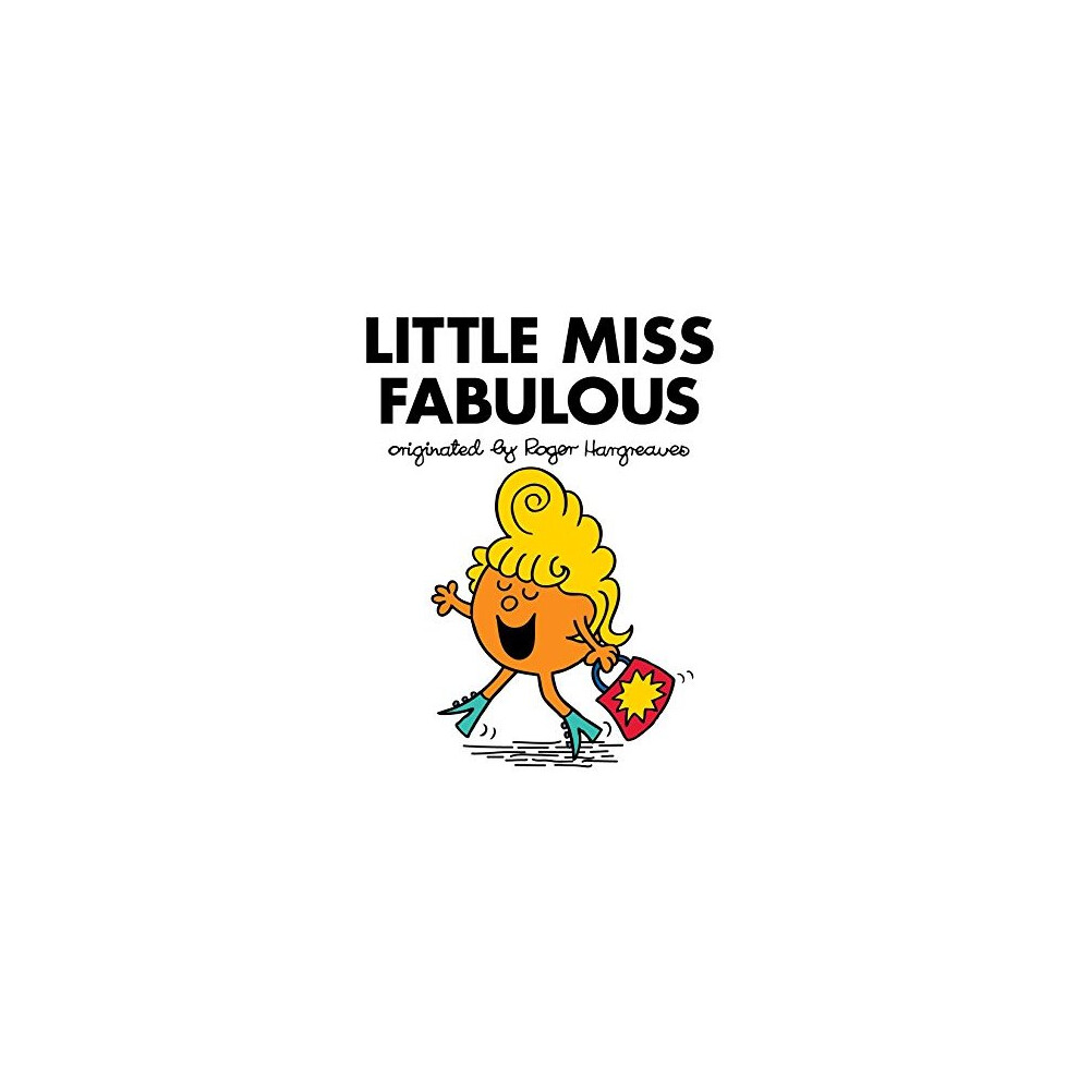 Little Miss Fabulous (Mr. Men and Little Miss)