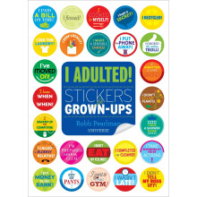 I Adulted!: Stickers for Grown-Ups