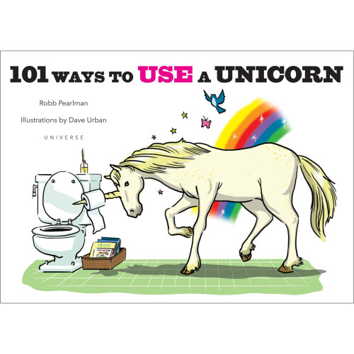 101 Ways to Use a Unicorn 1