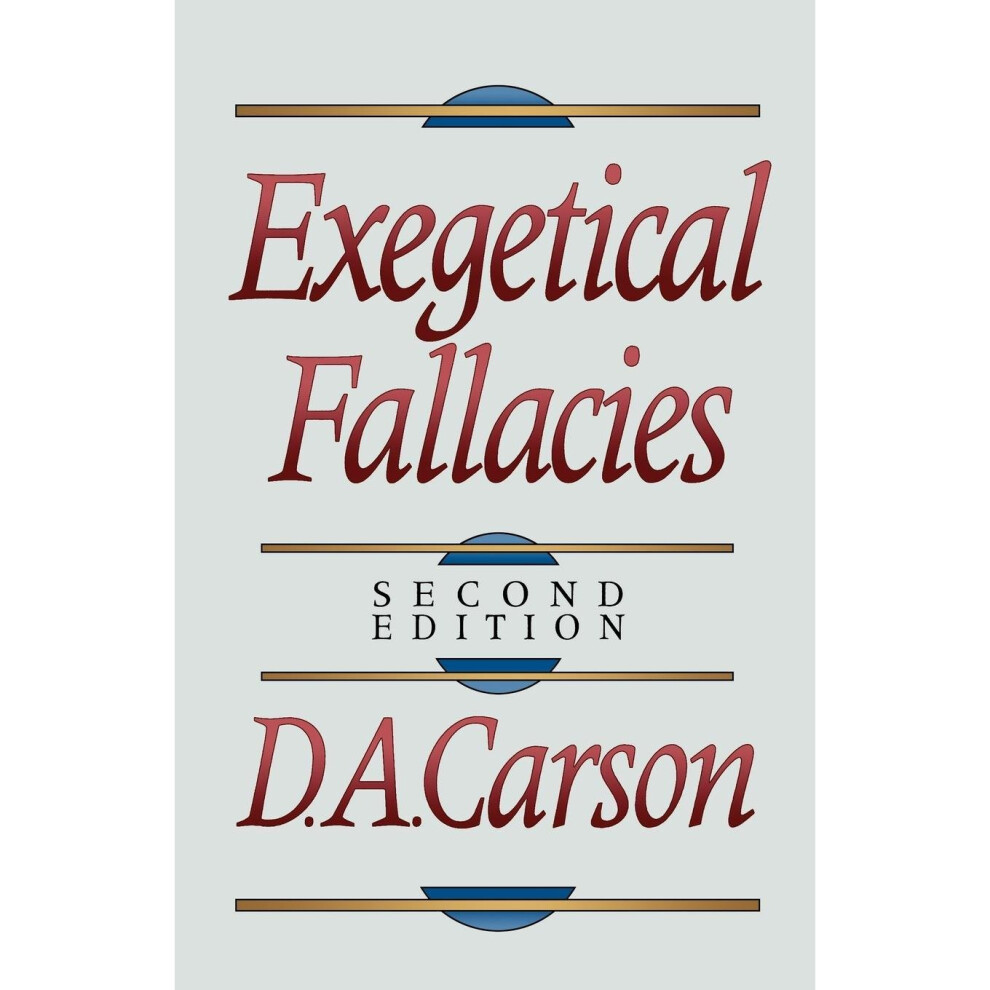 Exegetical Fallacies
