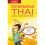 Outrageous Thai: Slang, Curses and Epithets 2
