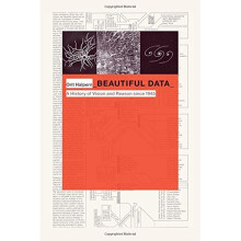Beautiful Data: A History of Vision and Reason since 1945 (Experimental Futures)