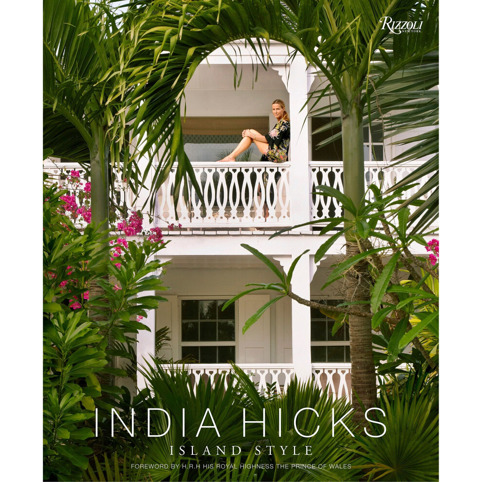 Rizzoli-International-Publications India Hicks: Island Style