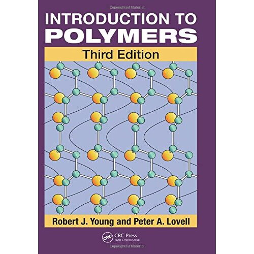 Introduction to Polymers, Third Edition