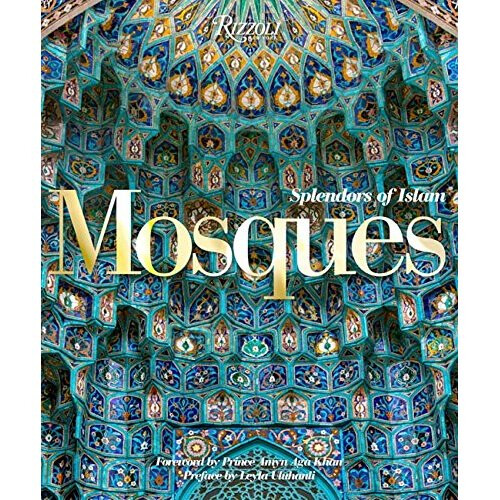 Mosques: Splendors of Islam 1