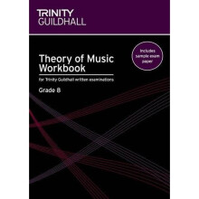 Theory of Music Workbook Grade 8 (Trinity Guildhall Theory of Music)