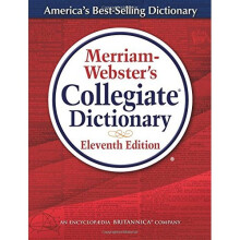 Merriam-Webster Collegiate Dictionary, 11th Edition