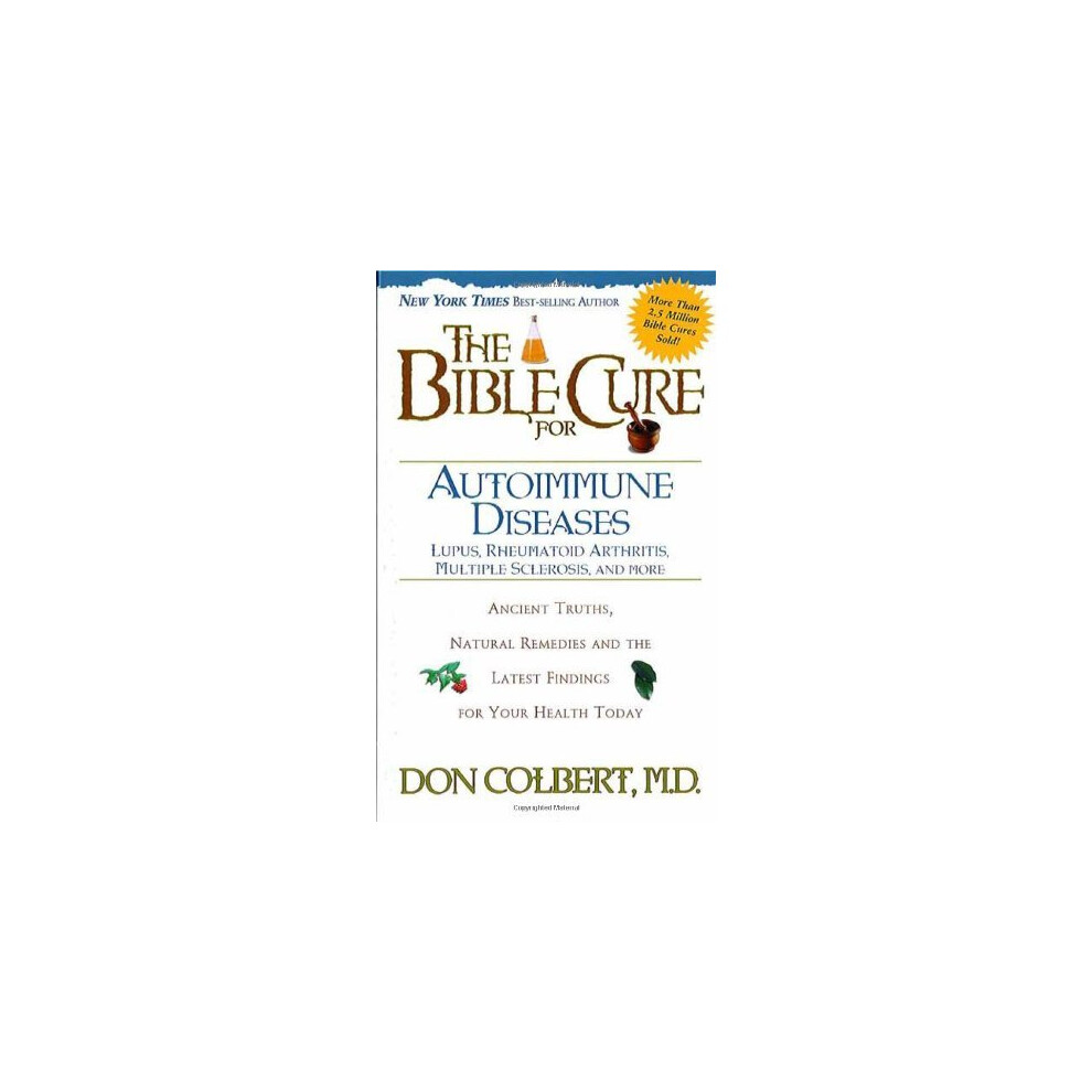 BIBLE CURE FOR AUTOIMMUNE DISEASES (New Bible Cure (Siloam))